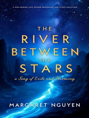 cover image of The River Between the Stars